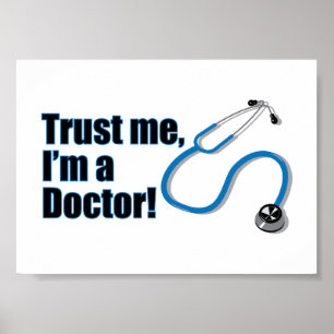 Poster Confie em Mim Sou Um Médico