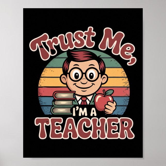 Poster Confie em Mim Sou um Professor – Cartoon de Profes (Frente)