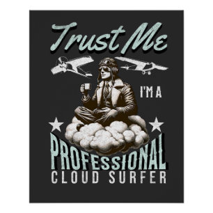 Póster Confie em mim, sou um profissional de pilotos de s