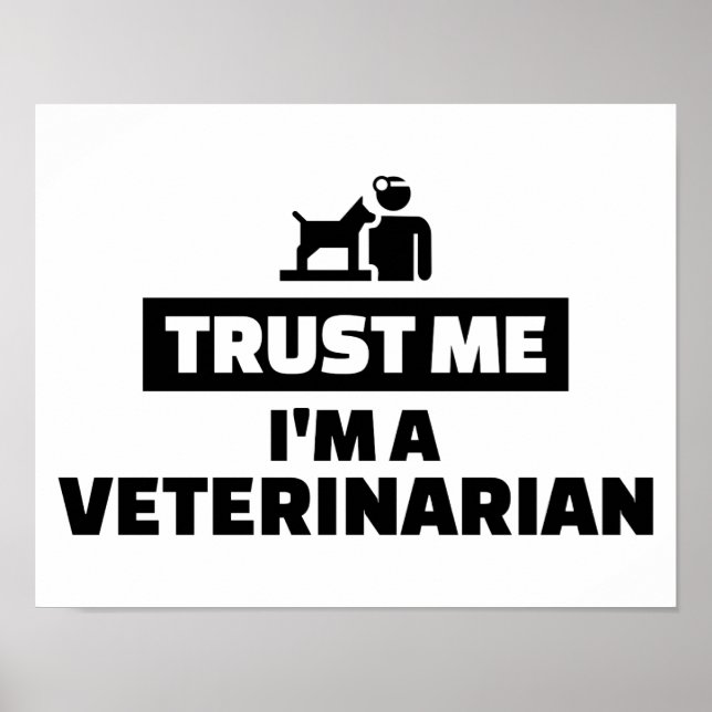 Póster Confie em mim, sou um veterinário (Frente)