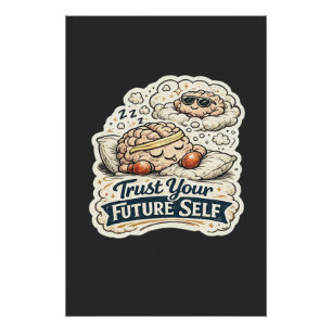 Póster Confie no seu eu futuro Esqueleto Gráfico Camiseta