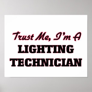 Poster Confie que eu mim é um técnico da iluminação