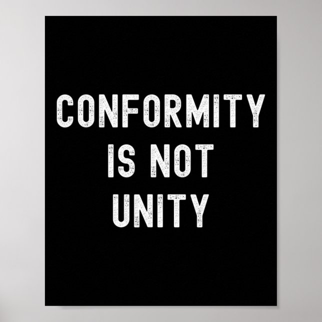 Poster Conformity Is Not Unity - Conservative Republican  (Frente)