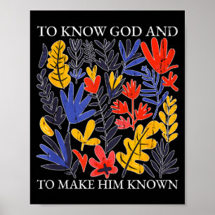 Poster Conhecer a Deus e Torná-Lo Conhecido, Cristão 