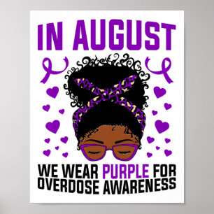 Poster Consciência sobre Overdose Em Agosto Usamos Rosto