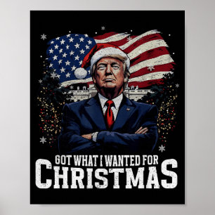 Poster Consegui O Que Queria Para O Natal Trump 2024 Cami