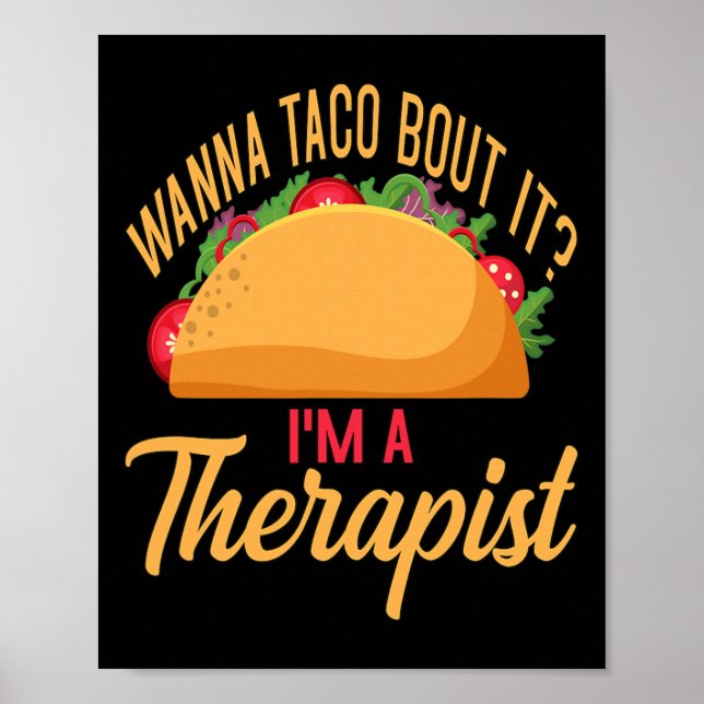 Poster Conselheiro Taco Lover Wanna Taco sobre isso Eu so (Frente)
