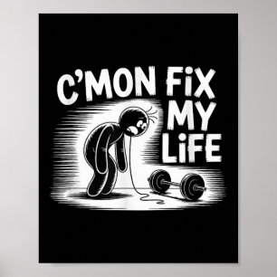 Poster Conserte minha vida Design Malhação Engraçado