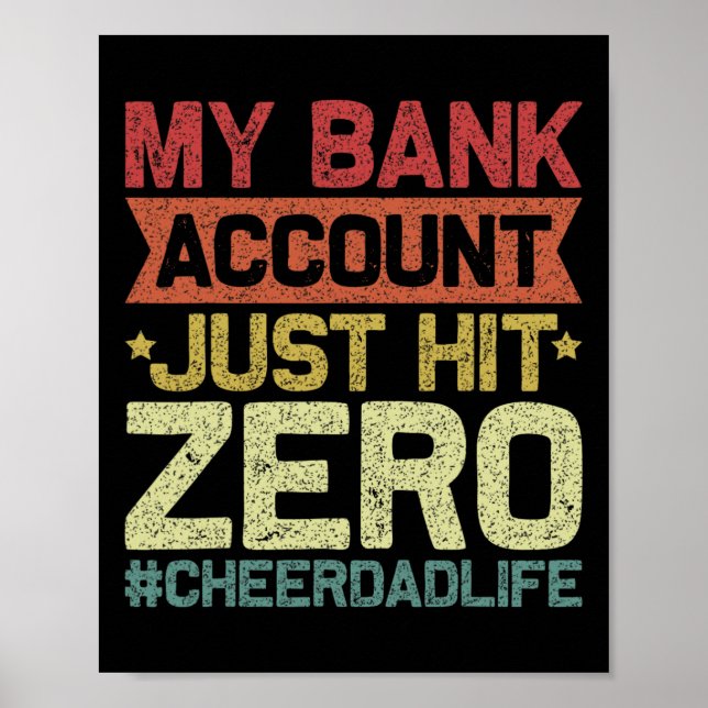 Poster Conta Bancária Acaba de Atingir Zero Alegria Pai - (Frente)