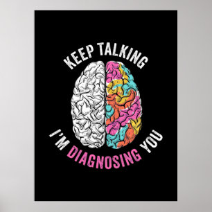 Poster Continua A Falar Que Estou A Diagnosticar-Te