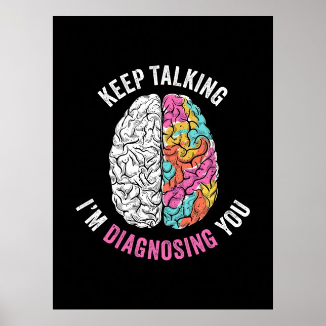 Poster Continua A Falar Que Estou A Diagnosticar-Te (Frente)