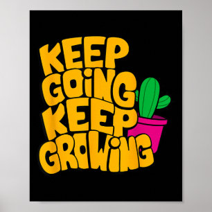 Poster Continuar Crescendo Citações Motivacionais Gráfico