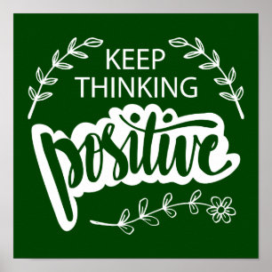 Poster Continue a pensar como positivo