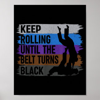 Poster Continue Rolando Até O Cinto Ficar Preto Brasileir