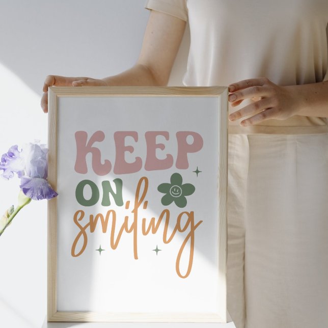 Poster Continue sorrindo a citação Inspiracional (Criador carregado)