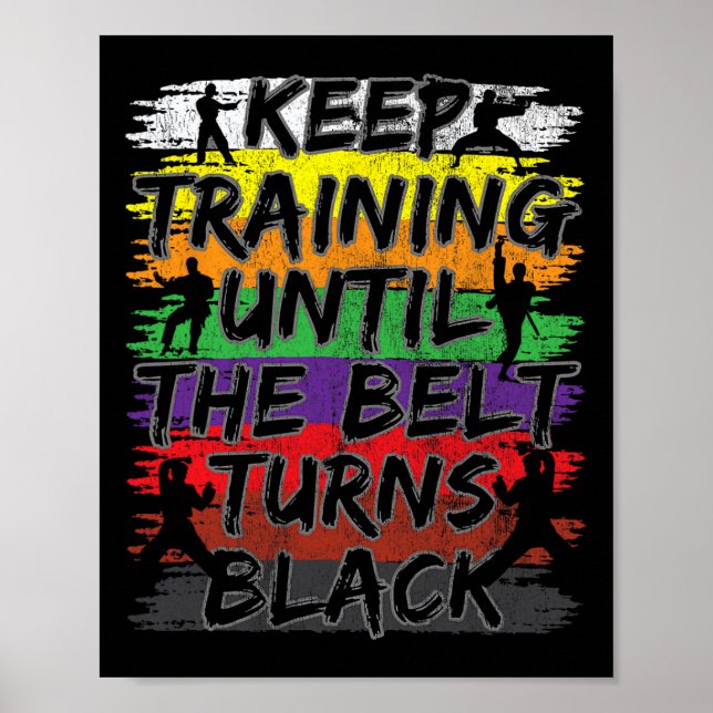 Poster Continue Treinando Até Que O Cinturão Torne Black  (Frente)