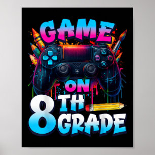 Poster Controlador Jogo On 8ª Série Primeiro Dia De Escol