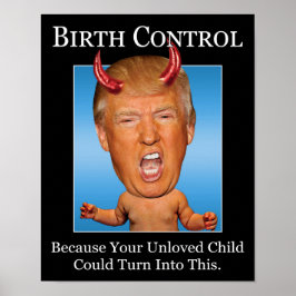 Poster Controle de Natalidade - Diabo Engraçado Trump Ant