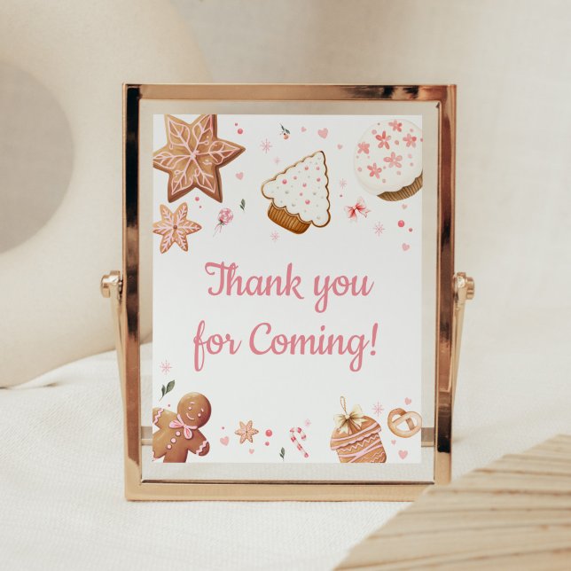 Poster Cookie Rosa de Natal Obrigado por vir (Christmas Little Cookie Gingerbread Baby Shower Thank you for Coming Sign)