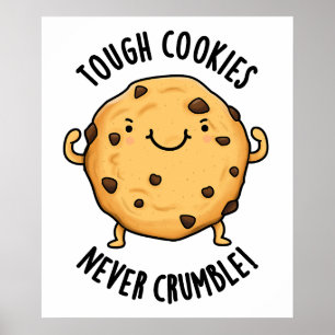 Poster Cookies duros nunca desmoronam Comidas engraçadas