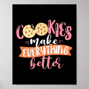 Poster Cookies Melhoram Tudo Fazendo Cookies De Cookie