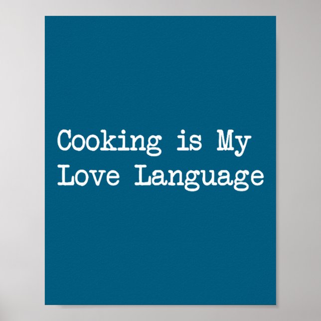 Poster Cooking Is My Love Language Funny Quotes  (Frente)