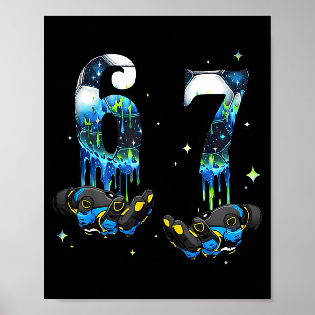 Poster Cool 67 Six Seven Meme Soccer Football Drip Boys K (Frente)