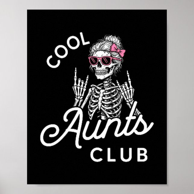 Poster Cool Aunt Club Funny Skeleton Family Kids Women  (Frente)