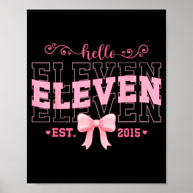 Poster Cool Hello Eleven Est 2015 Nk Coquette Bow 11 Birt (Frente)