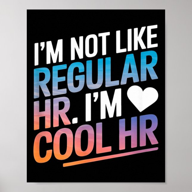 Poster Cool Hr Funny Hr Office Quote Human Resources  (Frente)