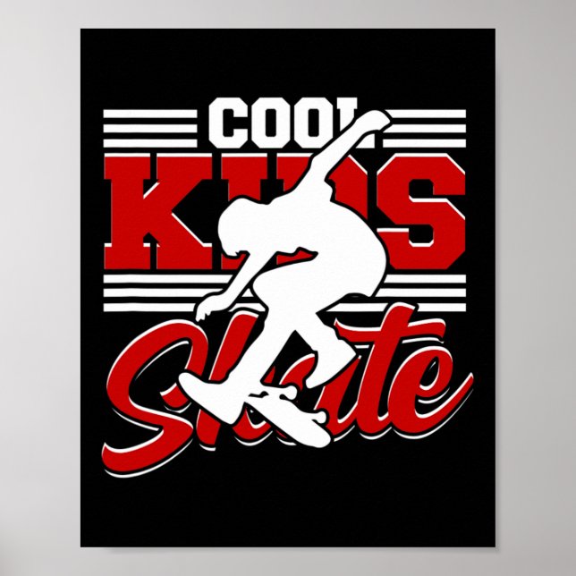 Poster Cool Kids Skate - Skateboarding para Crianças Fixe (Frente)