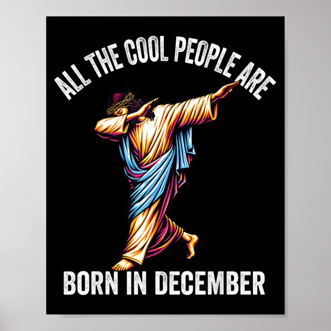 Poster Cool People Are Born In December Christian Christm (Frente)