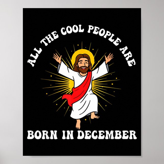 Poster Cool People Are Born In December Christian Christm (Frente)