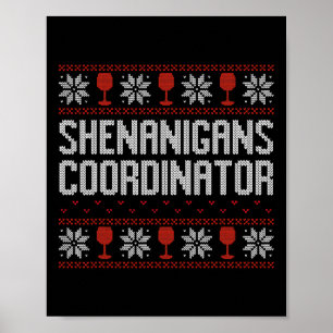 Poster Coordenador de Travessuras Suéter Feio de Natal 