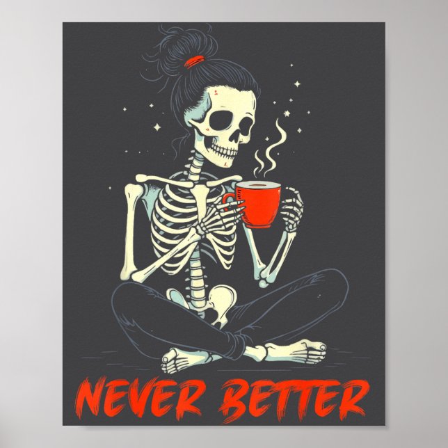 Poster Coque Desgrenhado Bebendo Café Para Mulheres Nunca (Frente)
