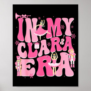 Poster Coquete Em Meu Natal Era Clara Quebra-Nozes Alegre
