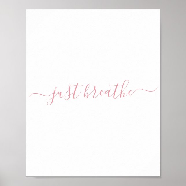 Poster Cor-de-rosa simples Respire o script (Frente)