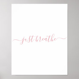Poster Cor-de-rosa simples Respire o script