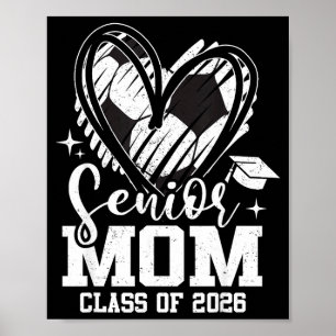 Poster Coração de Formatura de Futebol da Mãe Sênior da T