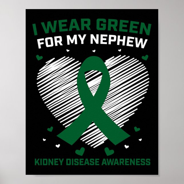 Poster Coração Eu Visto Verde Para Minha Doença Renal De  (Frente)