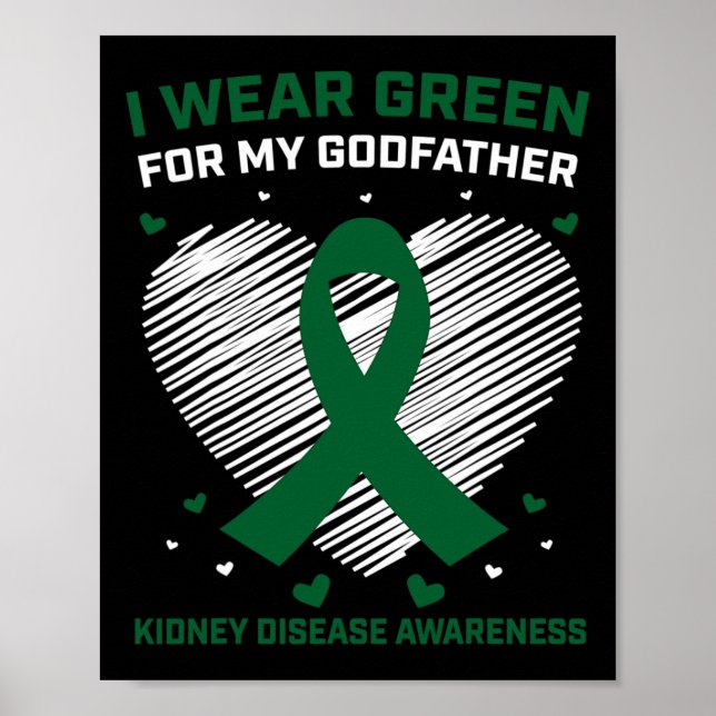 Poster Coração Eu Visto Verde Para Minha Doença Renal Do  (Frente)
