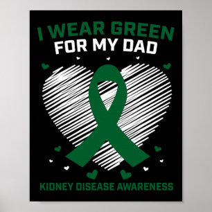 Poster Coração Eu Visto Verde Para Minha Doença Renal Pai