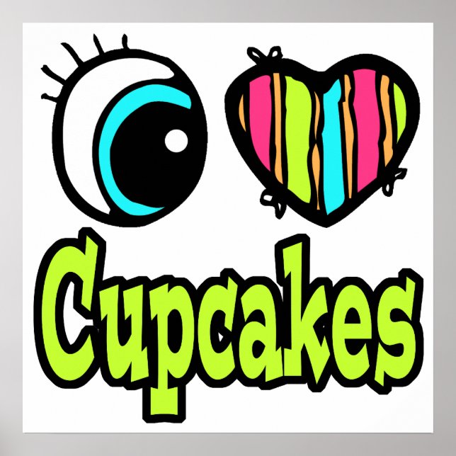 Póster Coração Olho Brilhante Eu Adoro Cupcakes (Frente)