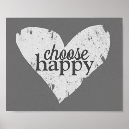 Poster coração pintado escolha cinza feliz e citação bran