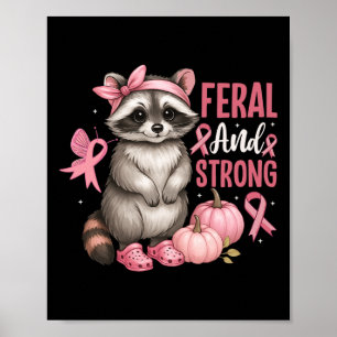 Poster Coragem De Frisas Rosa Feral E Forte