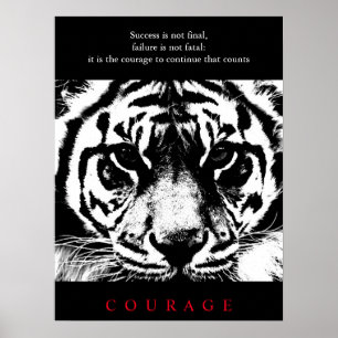 Poster Coragem inspirador do tigre preto & branco
