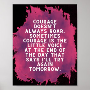 Poster Coragem nem sempre ruge preto e fuschia