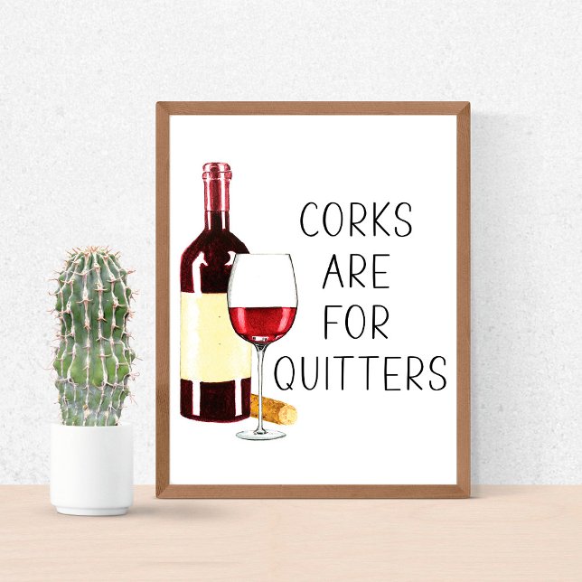 Poster "Corks For Quitters" Aquarela Vidro Vermelho (Criador carregado)