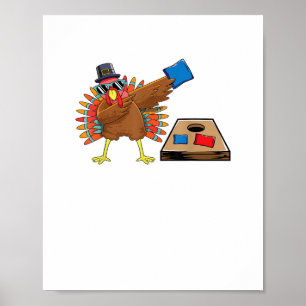 Poster Corn Hole Ação de Graças Dabbing Turkey Cornhole T