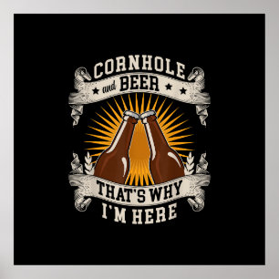 Poster Cornhole E Cerveja É Por Isso Que Estou Aqui Cornh
